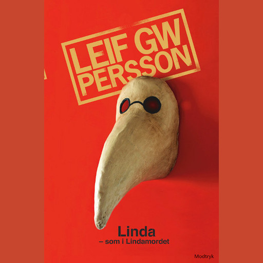 Linda - som i Lindamordet, Leif GW Persson