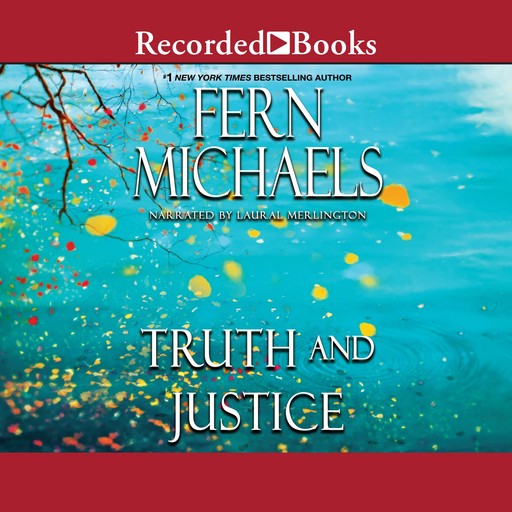 Truth and Justice, Fern Michaels