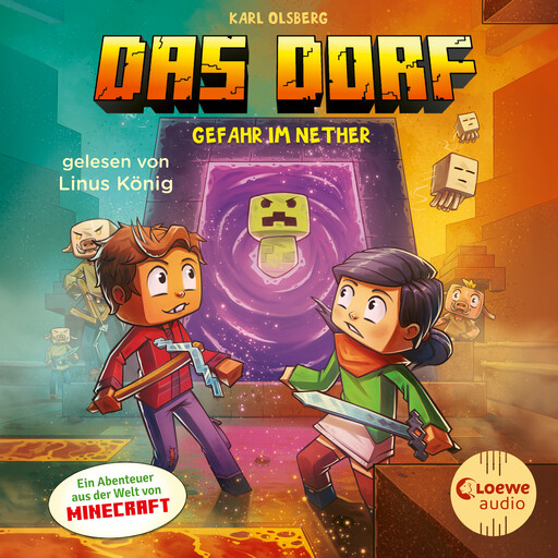 Das Dorf 2 - Gefahr im Nether, Karl Olsberg