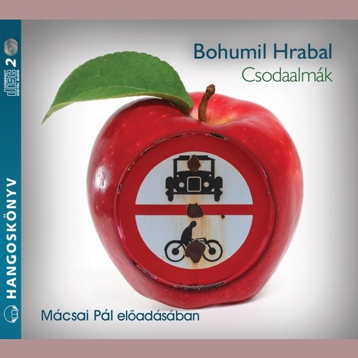 Csodaalmák - hangoskönyv, Bohumil Hrabal