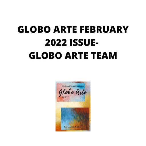 GLOBO ARTE FEBRUARY 2022 ISSUE, Globo Arte team
