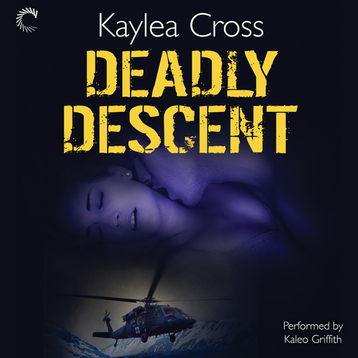 Deadly Descent, Kaylea Cross