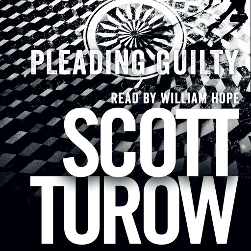 Pleading Guilty, Scott Turow