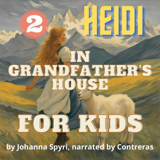 For kids: In Grandfather's House, Johanna Spyri