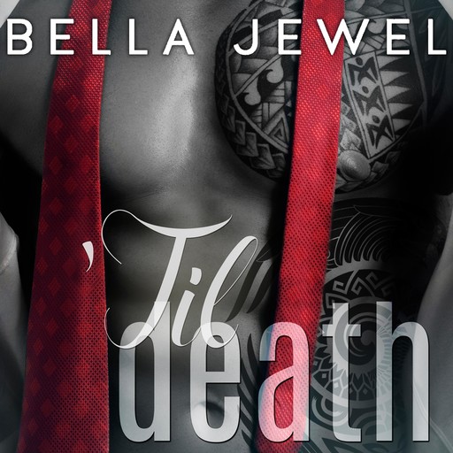 'Til Death (Part 1), Bella Jewel