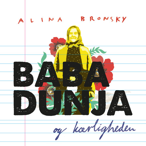Baba Dunja og kærligheden, Alina Bronsky