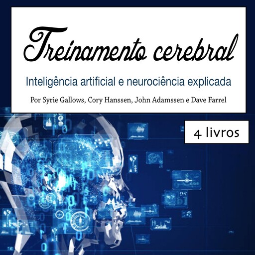 Treinamento cerebral, John Adamssen, Syrie Gallows, Dave Farrel, Cory Hanssen