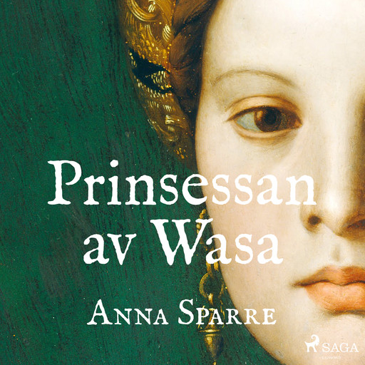 Prinsessan av Wasa, Anna Sparre