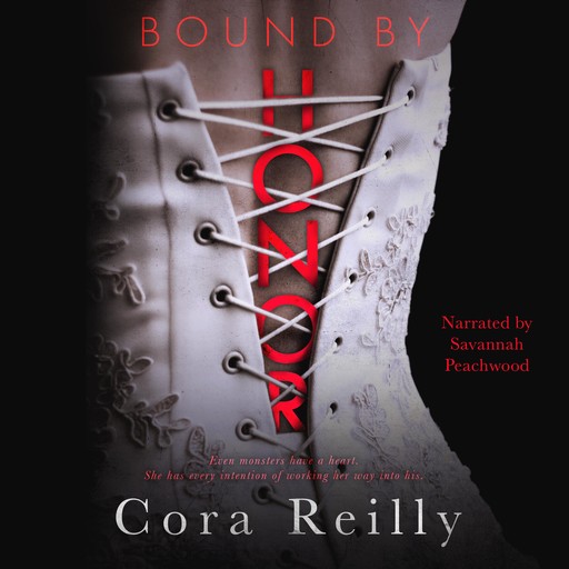 Bound By Honor, Cora Reilly