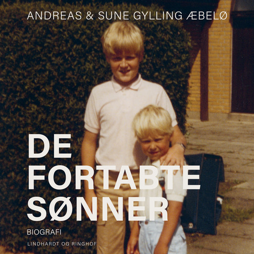 De fortabte sønner, Andreas Gylling Æbelø, Sune Gylling Æbelø