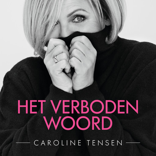 Het verboden woord, Caroline Tensen