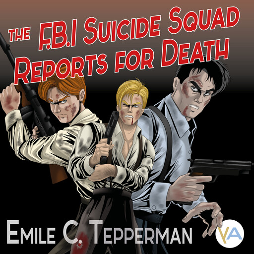 The F.B.I. Suicide Squad Reports for Death, Emile Tepperman