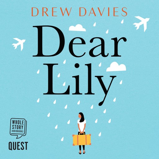 Dear Lily, Drew Davies
