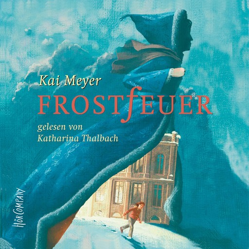 Frostfeuer (gekürzt), Kai Meyer