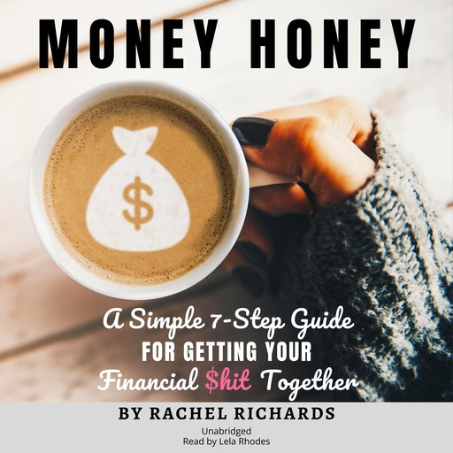 Money Honey, Rachel Richards