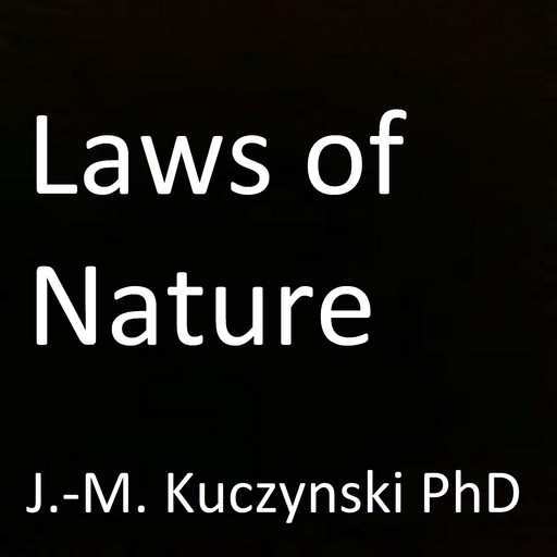 Laws of Nature, J. -M. Kuczynski