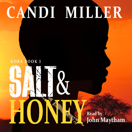 Salt &amp; Honey, Candi Miller