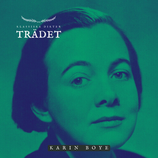 Trädet, Karin Boye