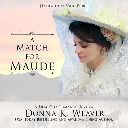 A Match for Maude, Donna K. Weaver