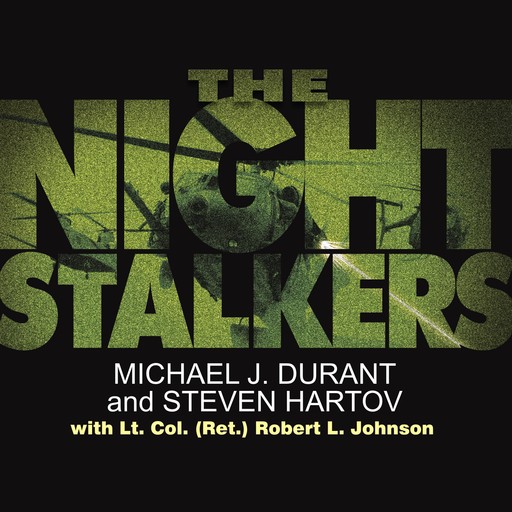 The Night Stalkers, Robert Johnson, Steven Hartov, Michael J. Durant