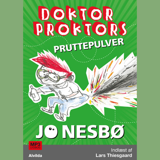 Doktor Proktors pruttepulver (1), Jo Nesbø