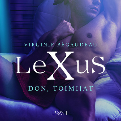 LeXuS: Don, Toimijat - eroottinen dystopia, Virginie Bégaudeau
