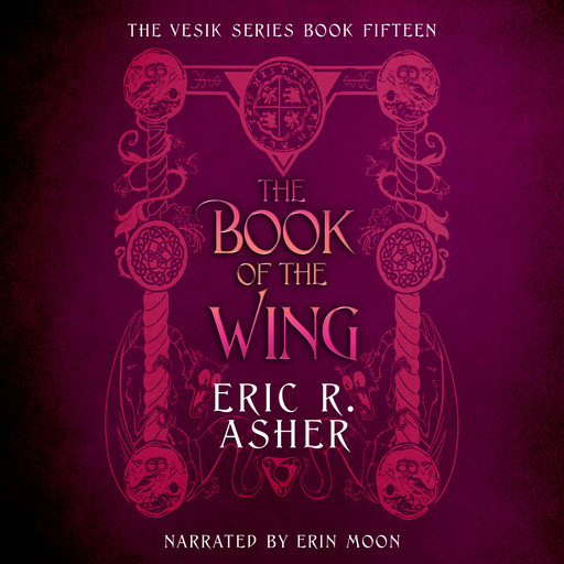 The Book of the Wing, Eric Asher