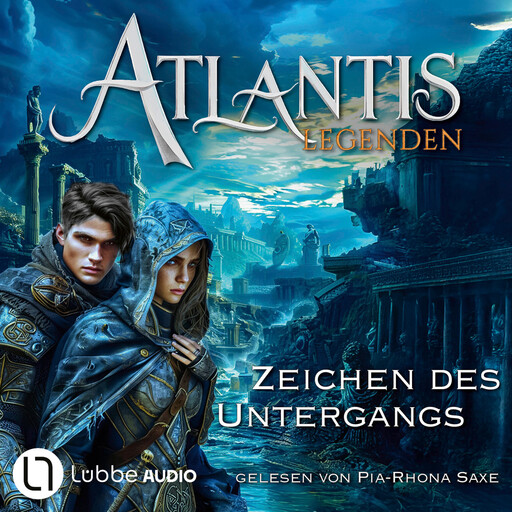 Zeichen des Untergangs - Atlantis-Legenden, Teil 1 (Ungekürzt), Ian Rolf Hill