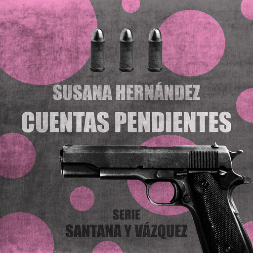 Cuentas pendientes, Susana Hernández