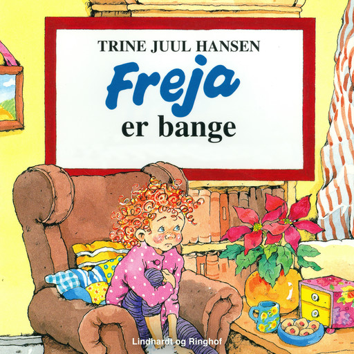 Freja er bange, Trine Juul Hansen