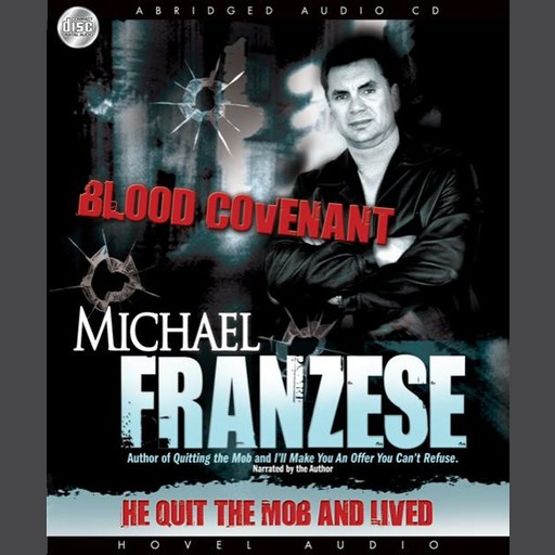 Blood Covenant, Michael Franzese
