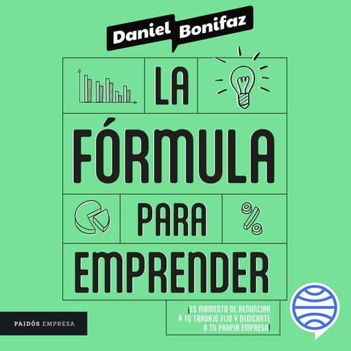 La fórmula para emprender, Daniel Bonifaz Zegarra