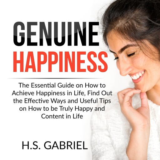 Genuine Happiness, H.S. Gabriel
