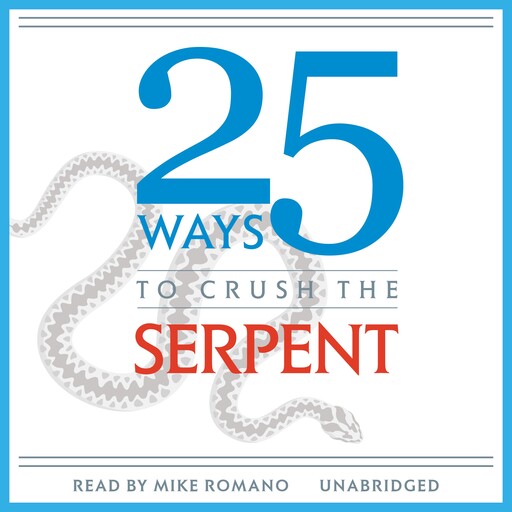 25 Ways to Crush the Serpent, TAN Books