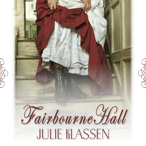 Fairbourne Hall, Julie Klassen