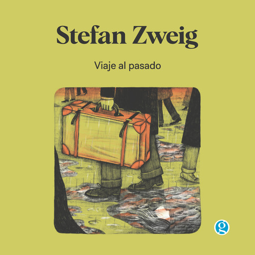 Viaje al pasado, Stefan Zweig