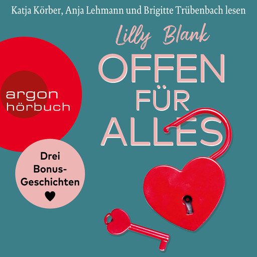 Offen für alles - Drei Bonus-Geschichten (Ungekürzte Lesung), Lilly Blank