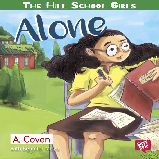 The Hill School Girls : Alone, A. Coven