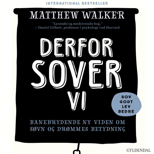 Derfor sover vi, Matthew Walker