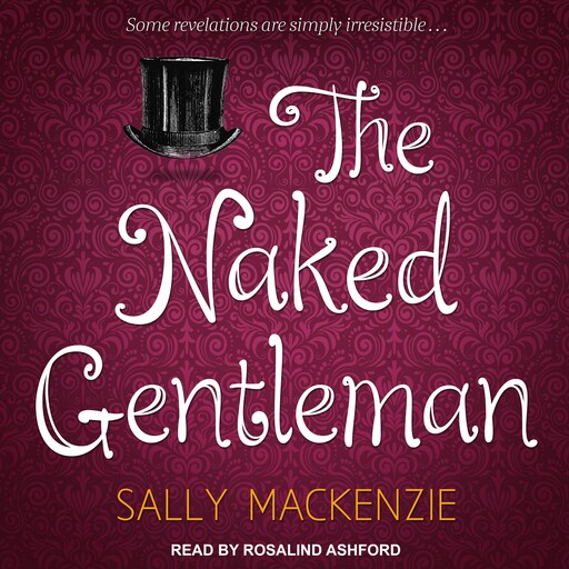 The Naked Gentleman, Sally MacKenzie