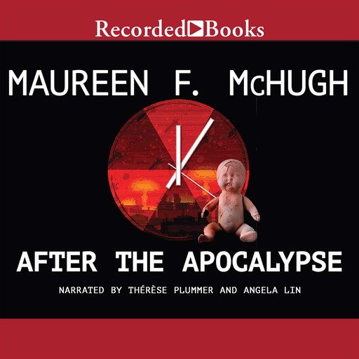 After the Apocalypse, Maureen McHugh