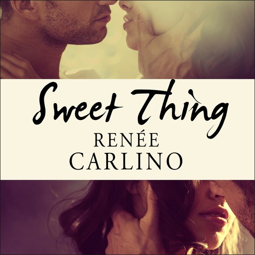 Sweet Thing, Renee Carlino