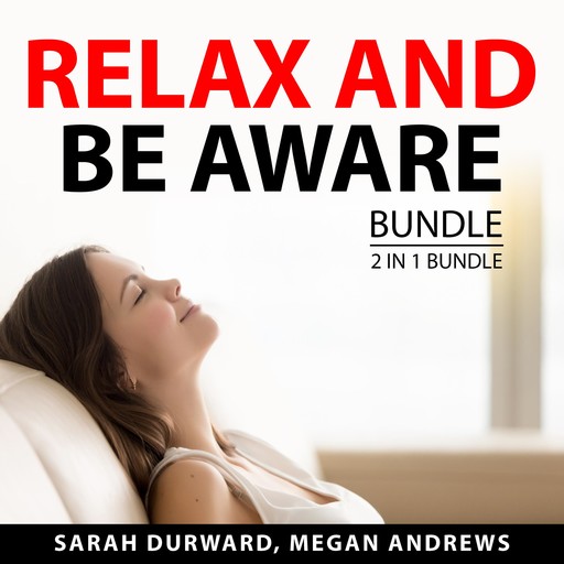 Relax and Be Aware Bundle, 2 in 1 Bundle, Megan Andrews, Sarah Durward