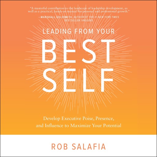 Leading from Your Best Self, Rob Salafia