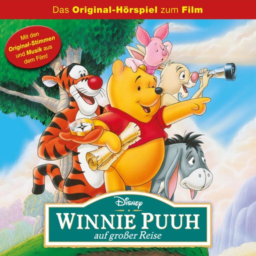 Winnie Puuh auf Großer Reise (Hörspiel zum Disney Film), Carl Swander Johnson, Winnie Puuh
