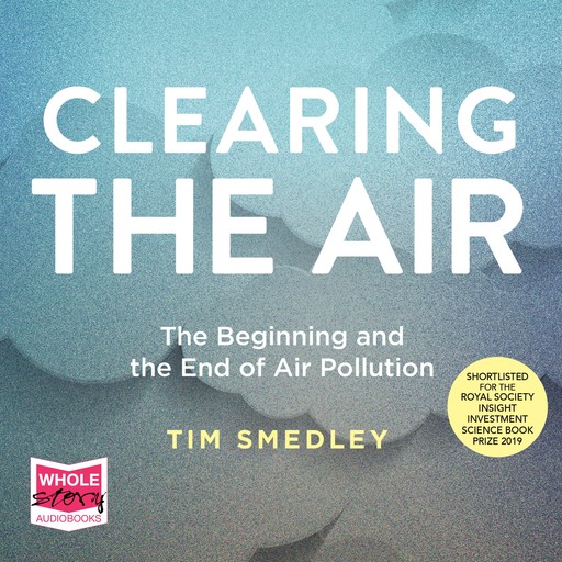 Clearing the Air, Tim Smedley