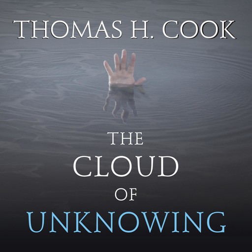 The Cloud of Unknowing, Thomas H.Cook
