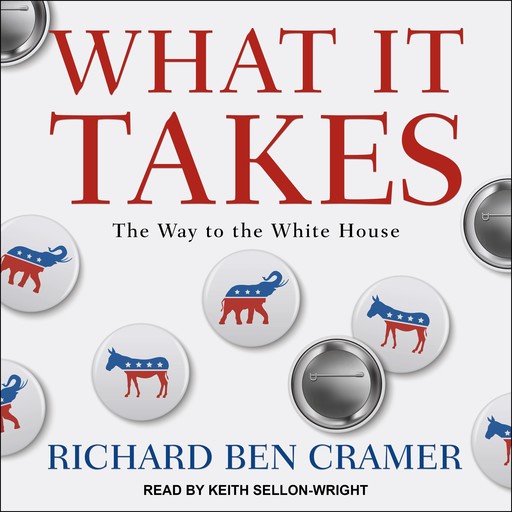 What It Takes, Richard Ben Cramer