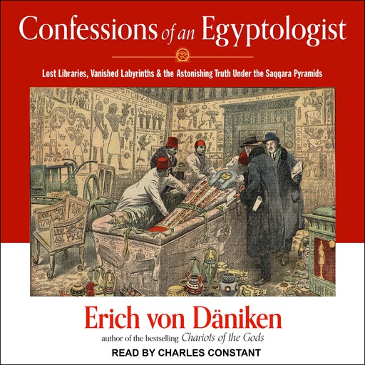 Confessions of an Egyptologist, Erich Von Daniken