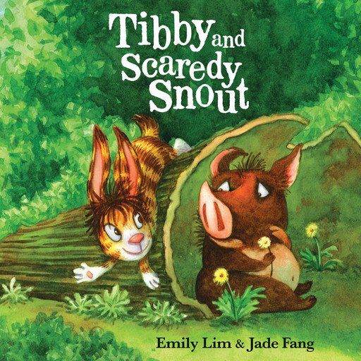 Tibby and Scaredy Snout, Emily Lim